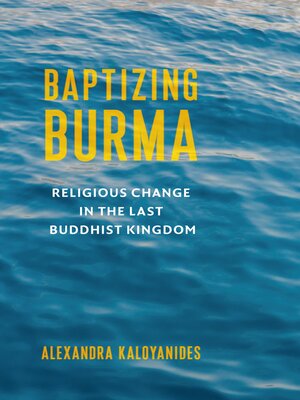 cover image of Baptizing Burma
